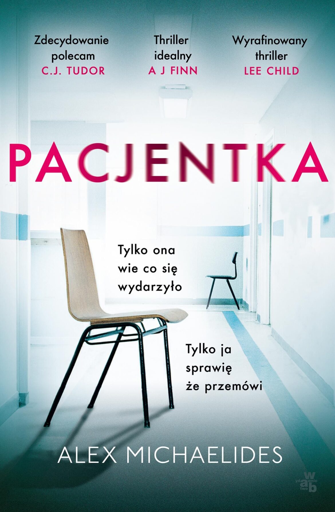 Pacjentka – Michaelides Alex